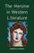 Cover of: The Heroine in Western Literature