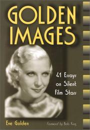 Cover of: Golden images: 41 essays on silent film stars