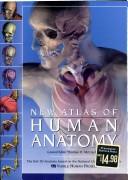 Cover of: New atlas of human anatomy