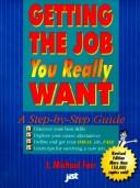 Cover of: Getting the job you really want