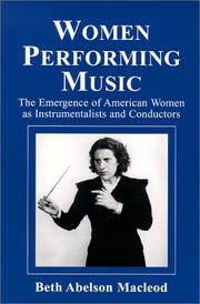 Cover of: Women Performing Music by Beth Abelson Macleod