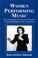 Cover of: Women Performing Music