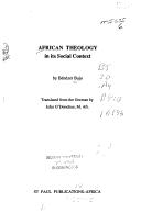African theology in its social context by Bénézet Bujo