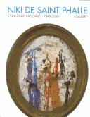 Cover of: Catalogue raisonne, 1949-2000: peintures, tirs, assemblages, reliefs, 1949-2000 = paitings, tirs, assemblages, reliefs, 1949-2000 = Malerei, Tirs, Assemblages, Reliefs, 1949-2000.