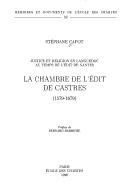 Cover of: Justice et religion en Languedoc au temps de l'Édit de Nantes by Stéphane Capot