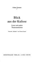Cover of: Blick aus der Kulisse: Linzer und andere Theateranekdoten