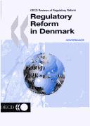 Cover of: Regulatory Reform in Denmark (Oecd Reviews of Regulatory Reform)
