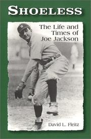 Cover of: Shoeless: The Life and Times of Joe Jackson