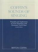 Sounds of singing by Berton Coffin