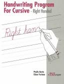 Cover of: Handwriting program for cursive by Phyllis Bertin, Eileen Perlman, Phyllis Bertin