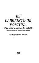 Cover of: El laberinto de fortuna by Julia Santibáñez Escobar