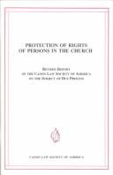 Cover of: Protection of rights of persons in the church.
