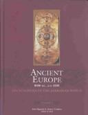 Cover of: Ancient Europe 8000 B.C.--A.D. 1000 by Peter Bogucki