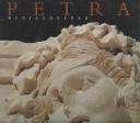 Cover of: Petra rediscovered: the lost city of the Nabataeans