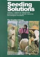 Cover of: Seeding Solutions by Crucible II Group.