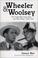 Cover of: Wheeler & Woolsey