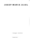 Cover of: Josep Maria Jujol by José Llinàs