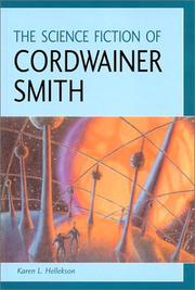 Cover of: The science fiction of Cordwainer Smith