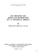 Cover of: origenes del monacato benedictino en la Península Ibérica