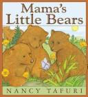 Cover of: Mama's little bears