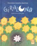 Cover of: Gira luna by Eduardo Gudiño Kieffer