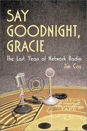 Cover of: Say goodnight, Gracie by Jim Cox