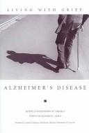 Cover of: Alzheimer's disease by edited by Kenneth J. Doka ; foreword by Jack D. Gordon.