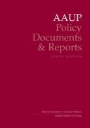 POLICY DOCUMENTS AND REPORTS / American Association of University Professors by American Association of University Professors Staff