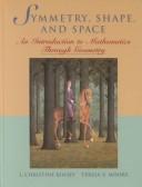 Cover of: Symmetry, shape, and space by L. Christine Kinsey