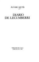 Cover of: Diario de Lecumberri by Alvaro Mutis