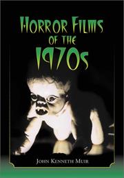 Cover of: Horror films of the 1970s by John Kenneth Muir