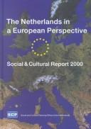 Cover of: Netherlands in a European perspective: social & cultural report 2000 / [edited by Lisa Chason].