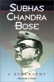 Subhas Chandra Bose by Marshall J. Getz
