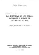 Las historias de los godos, vandalos y suevos de Isidoro de Sevilla by Cristóbal Rodríguez Alonso