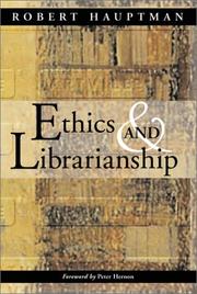 Cover of: Ethics and librarianship