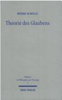 Cover of: Theorie des Glaubens