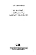 Cover of: desafío educativo: calidad y democracia