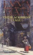 The Blackbird's Tale by Emma Blair