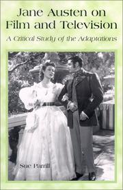 Cover of: Jane Austen on film and television: a critical study of the adaptations