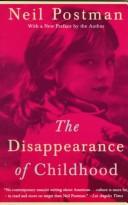 Cover of: The disappearance of childhood