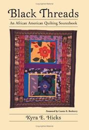 Cover of: Black Threads: An African American Quilting Sourcebook