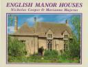 Cover of: English manor houses by Nicholas Cooper