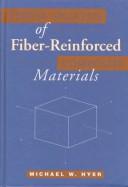 Cover of: Stress analysis of fiber-reinforced composite materials