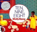 Cover of: Ten, nine, eight by Molly Bang