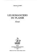 Cover of: Les romanciers du plaisir: essai