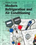 Cover of: Modern refrigeration and air conditioning by Andrew Daniel Althouse