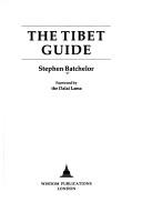 Cover of: The Tibet guide by Stephen Batchelor