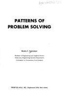 Cover of: Patterns of problem solving by Moshe F. Rubinstein, Iris R. Firstenberg, Moshe F. Rubinstein