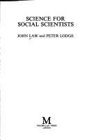 Cover of: Science for social scientists by Law, John