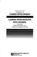 Career interventions with women by Linda Brooks, Marilyn Haring Hidor